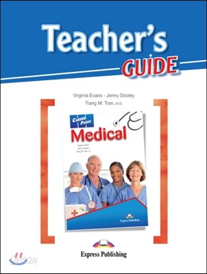 Career Paths: Medical Teacher's Guide