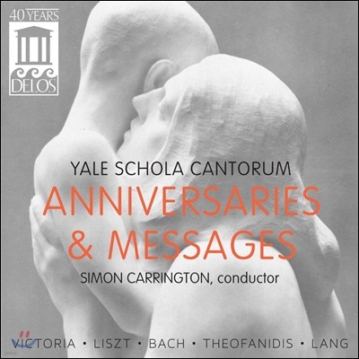 Yale Schola Cantorum 예일 스콜라 칸토룸 - 종교 합창 음악 (Anniversaries & Messages)
