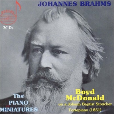 Boyd McDonald 브람스: 피아노 소품집 (Brahms: The Piano Miniatures)