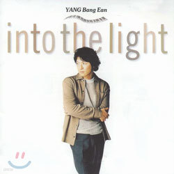  (Yang Bang Ean) - Into The Light