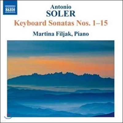 Martina Filjak Ͽ ַ: ǹ ҳŸ 1-15 (Antonio Soler: Keyboard Sonatas, Nos. 1-15)