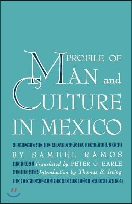 Profile of Man and Culture in Mexico