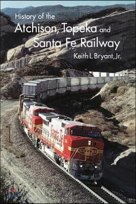 History of Atchison, Topeka and Santa Fe Railway