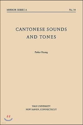 Cantonese Sounds and Tones