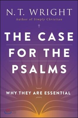 The Case for the Psalms
