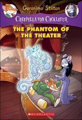 Creepella Von Cacklefur #8 : The Phantom of the Theater