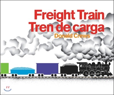Freight Train/Tren de Carga Board Book: A Caldecott Honor Award Winner