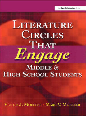 Literature Circles That Engage Middle and High School Students