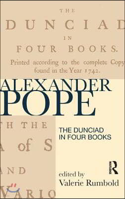 Dunciad in Four Books