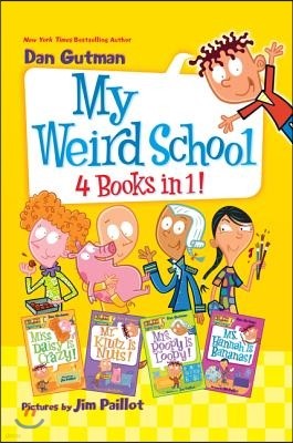 My Weird School 4 Books in 1!: Books 1-4