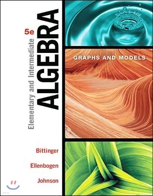 Elementary and Intermediate Algebra: Graphs and Models