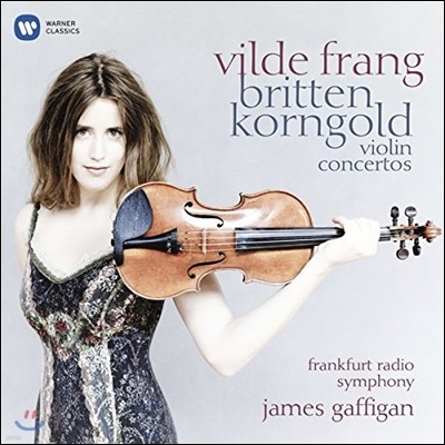 Vilde Frang 긮ư / ڸƮ: ̿ø ְ -   (Britten & Korngold: Violin Concertos)