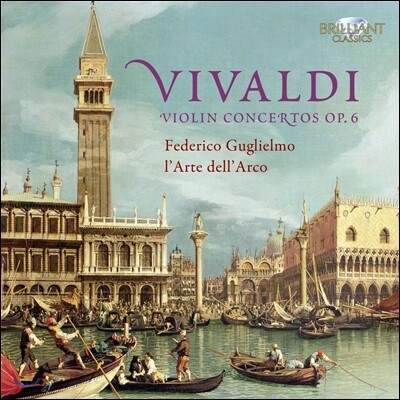 L'Arte dell'Arco 비발디: 바이올린 협주곡 (Vivaldi: Violin Concertos Op. 6) 라르테 델라르코