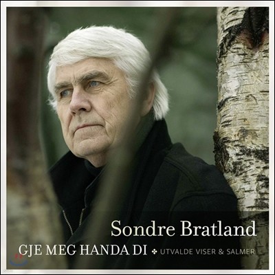 Sondre Bratland - Gje Meg Handa Di (ձ ̳)