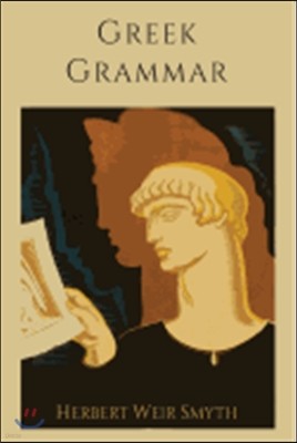 Greek Grammar [Revised Edition]