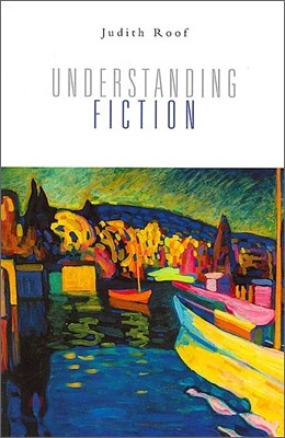 Understanding Fiction [STUDENT EDITION]