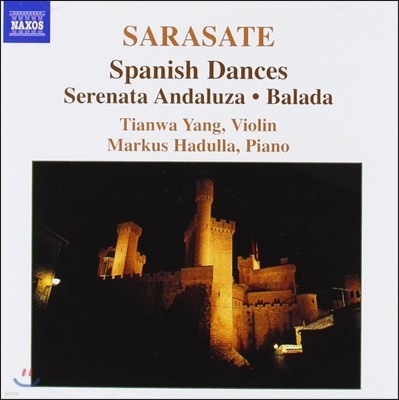 Tianwa Yang 사라사테: 바이올린과 피아노를 위한 작품 1집 - 스페인 무곡 (Sarasate: Music for Violin and Piano Vol. 1)