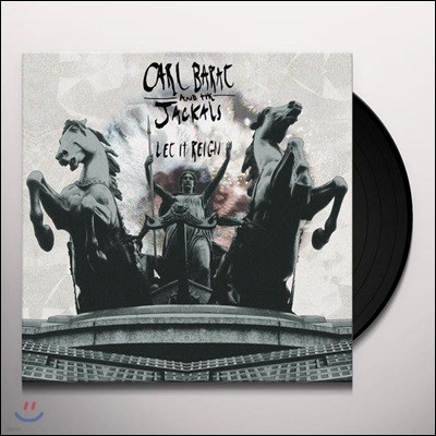 Carl Barat & The Jackals - Let It Reign [LP]