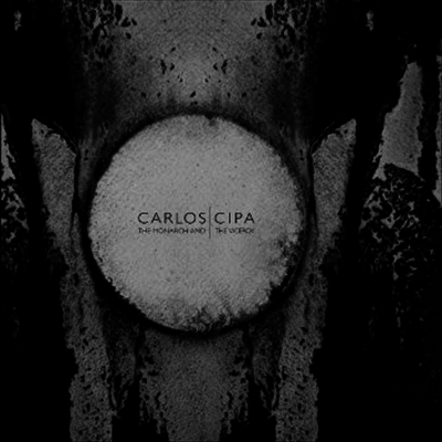 Carlos Cipa — Monarch & The Viceroy 앨범 커버