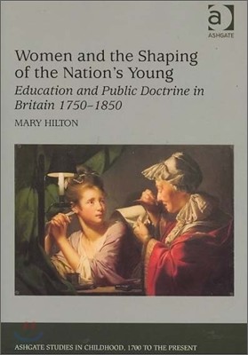 Women and the Shaping of the Nation's Young