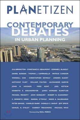 Planetizen's Contemporary Debates in Urban Planning