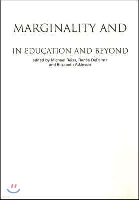 Marginality and Difference in Education and Beyond