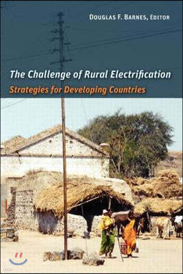 The Challenge of Rural Electrification: Strategies for Developing Countries