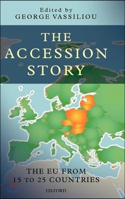 The Accession Story: The Eu from 15 to 25 Countries