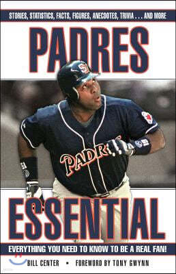 Padres Essential: Everything You Need to Know to Be a Real Fan!