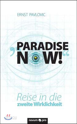 "Paradise Now!"