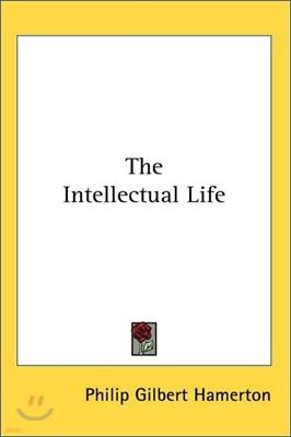 The Intellectual Life