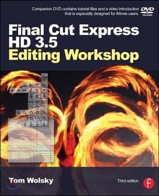 Final Cut Express HD 3.5 Editing Workshop