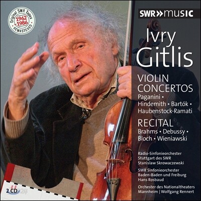Ivry Gitlis 이브리 기틀리스 - 협주곡과 리사이틀 1962-1986 (Concertos & Recital - Paganini / Hindemith / Brahms / Block)