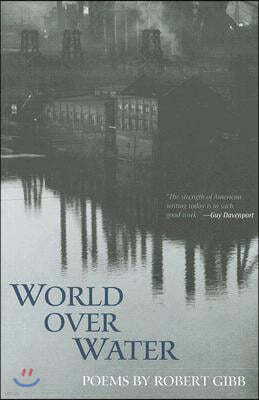 World Over Water: Poems