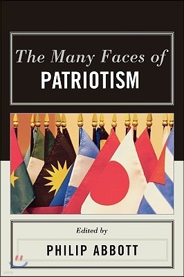 The Many Faces of Patriotism