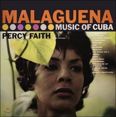 Percy Faith - Malaguena: The Music Of Cuba / Kismet: Music From The Broadway Production