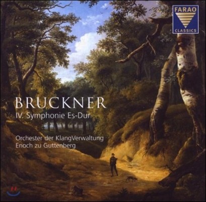 Enoch zu Guttenberg 안톤 브루크너: 교향곡 4번 (Anton Bruckner: Symphony No.4)