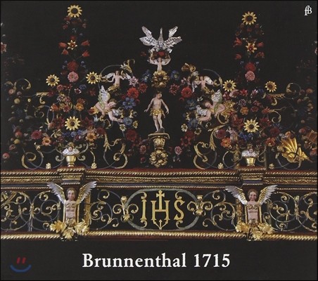 Francesco Cera 브루넨탈 1715 - 프레스코발디 / 프로베르거 / 슈멜처 / 무파트: 오르간과 코르네토 작품집 (Brunnenthal 1715)
