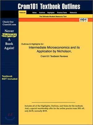 Studyguide for Intermediate Microeconomics and Its Application by Nicholson, ISBN 9780324171631