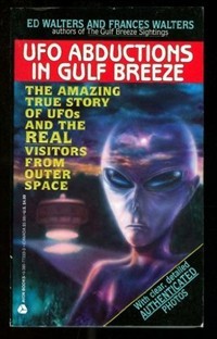 [] UFO Abductions in Gulf Breeze (Paperback) (1994)