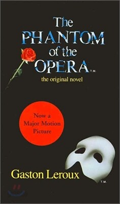 The Phantom of the Opera
