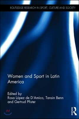 Women and Sport in Latin America