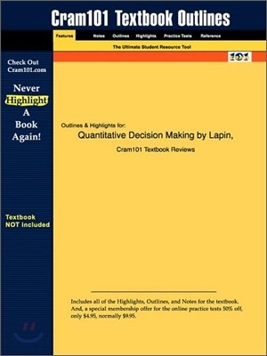 Studyguide for Quantitative Decision Making by Whisler, Lapin &, ISBN 9780534380243