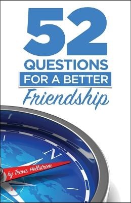 52 Questions for a Better Friendship