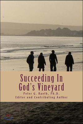 Succeeding in God's Vineyard