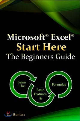 Microsoft Excel Start Here The Beginners Guide