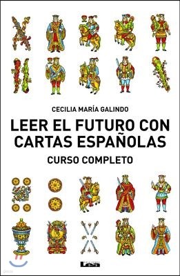 Leer El Futuro Con Cartas Espanolas, Curso Completo: Curso Completo