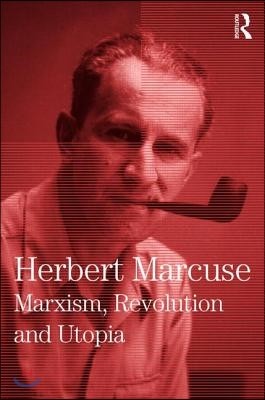 Marxism, Revolution and Utopia