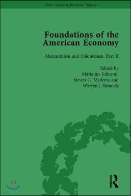 Foundations of the American Economy Vol 5