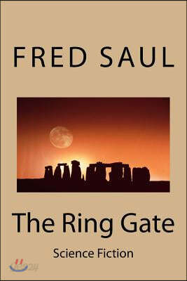 The Ring Gate: Science Fiction